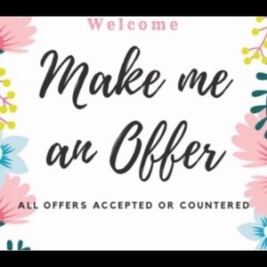 Don’t be shy! All offers are welcome😊